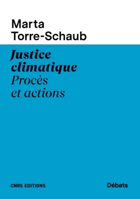 Justice climatique. Procès et actions