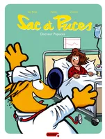 Sac à puces., 4, Sac à puces - tome 4 - Docteur pupuces, Volume 4, Docteur Pupuces