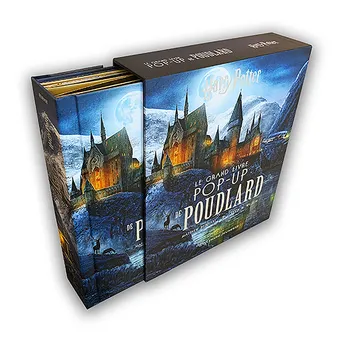 J. K. Rowling's Wizarding World, Harry Potter / le grand livre pop-up de Poudlard, Le grand livre pop-up de poudlard