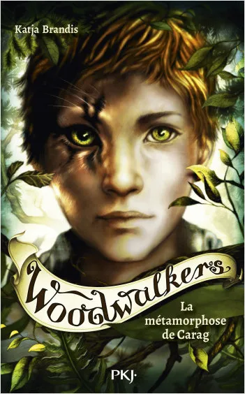 Woodwalkers - Tome 01 La metamorphose de Carag Katja Brandis