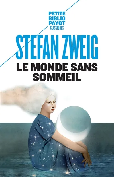 Livres Littérature et Essais littéraires Romans contemporains Etranger Le Monde sans sommeil Stefan Zweig
