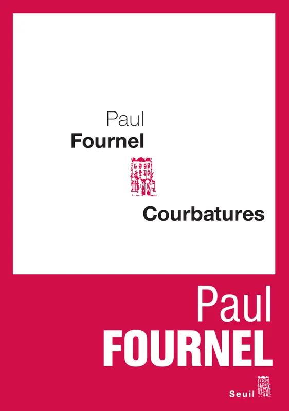 Courbatures Paul Fournel