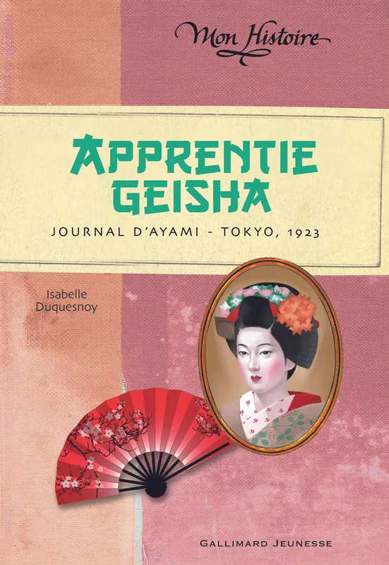 Apprentie geisha, Journal d'Ayami - Tokyo, 1923 Isabelle Duquesnoy