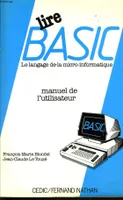 Basic, le langage de la micro-informatique, manuel de l'utilisateur