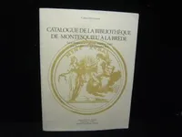 Catalogue de la bibliothèque de Montesquieu à La Brède