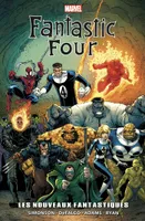 Fantastic Four : Les Nouveaux Fantastiques (Edition souple)