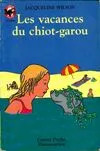 Vacances du chiot-garou (Les), - HUMOUR, JUNIOR DES 9/10ANS