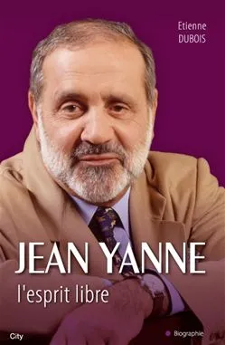 Jean Yanne la biographie, l'esprit libre