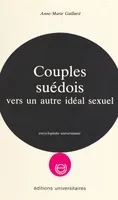 Couples suédois : vers un autre idéal sexuel