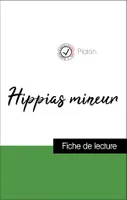 Analyse de l'œuvre : Hippias mineur (résumé et fiche de lecture plébiscités par les enseignants sur fichedelecture.fr)