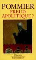 Freud apolitique ?