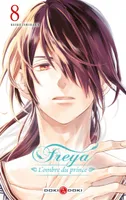 8, Freya - L'ombre du prince - vol. 08