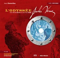 L'Odyssée Jules Verne, (comprenant un film DVD)