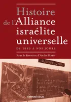 Histoire de l'Alliance israélite universelle, de 1860 à nos jours