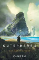 Outsphere, 2, Le réveil