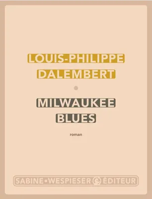 Milwaukee blues, Roman