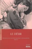 Anthologie de nouvelles japonaises contemporaines, 2, Le Désir, Anthologie de nouvelles japonaises contemporaines, tome 2