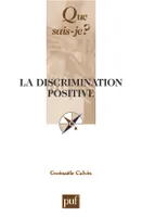 la discrimination positive 2e ed qsj 3712