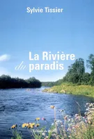 La rivière du paradis
