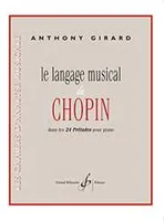 Le Langage Musical De Chopin Dans Les 24 Preludes