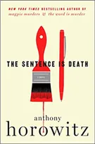 Sentence Is Death, The  (Detective Daniel Hawthorne 2)*