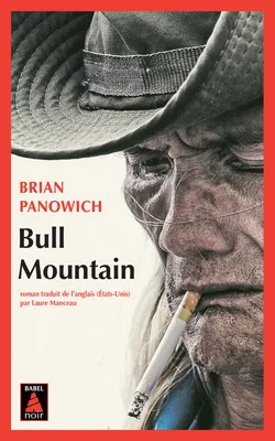 Bull Mountain, tome 1
