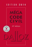 Méga Code civil 2014 avec cédérom - 10e éd.