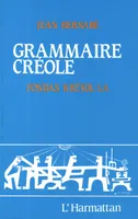 Grammaire créole, Fondas kréyol-la