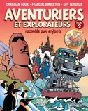 2, Aventuriers et explorateurs, Racontés aux enfants