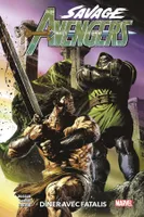 2, Savage Avengers T02 : Dîner avec Fatalis, Dîner avec fatalis