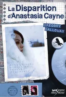 La disparition d'Anastasia Cayne