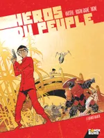2, Héros du peuple - Tome 02, Le Dernier Maruta