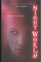 Night world, 1, Le secret du vampire