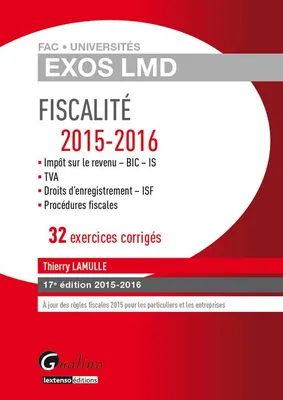 FISCALITE 2015-2016 32 EXERCICES CORRIGES - IMPOT 