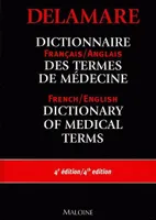Dictionnaire des termes de médecine, français-anglais, anglais-français) Delamare
