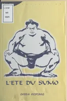 L'été du sumo