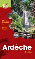 Ardèche, 10 itinéraires de randonnée détaillés. 10 fiches découverte.