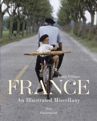 France, An illustrated miscellany