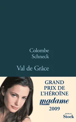 Val de Grâce, roman