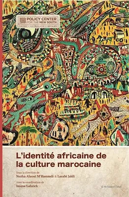 L'identité africaine de la culture marocaine