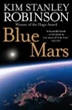 BLUE MARS T.3 THE FUTURE HISTORY OF MARS