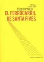 El Ferrocarril de Santa Fives, voyage poèmes