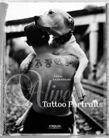 Alive : tattoo portraits