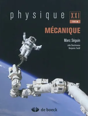 Physique XXI, A, Physique  XXI, Mécanique