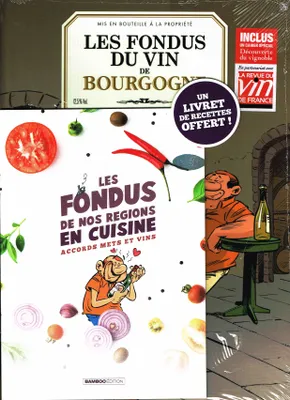 Les Fondus du vin : Bourgogne + mets 2020