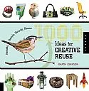 1000 Ideas for Creative Reuse /anglais