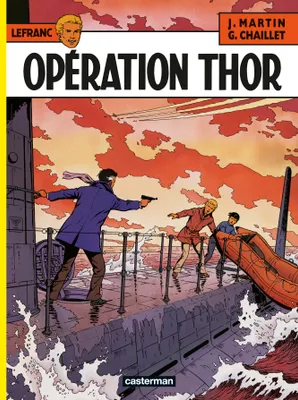 Lefranc., 6, Opération Thor