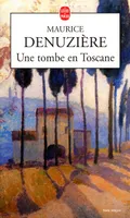 Une Tombe en Toscane, roman