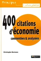 400 citations d'économie, Commentées et analysées