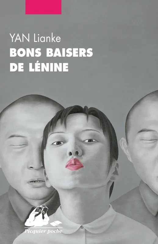 Livres Littérature et Essais littéraires Romans contemporains Etranger Bons baisers de Lénine, roman Lian ke Yan